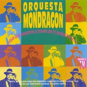 Pochette de Viaje con nosotros a través de 21 éxitos feroces de Orquesta Mondragón