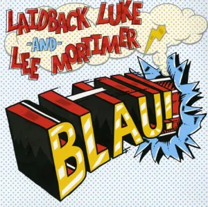 Pochette de Blau! de Laidback Luke
