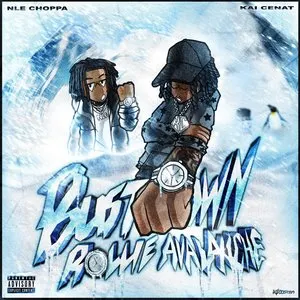 Pochette de Bustdown Rollie Avalanche de NLE Choppa