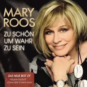 Pochette de Zu schön um wahr zu sein de Mary Roos