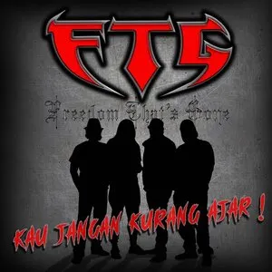 Pochette de Kau Jangan Kurang Ajar! de F.T.G.