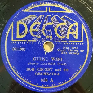 Pochette de Guess Who / Mary Had a Little Lamb de Bob Crosby and His Orchestra