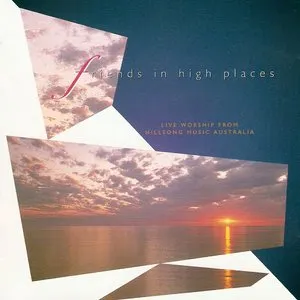 Pochette de Friends in High Places de Hillsong Worship