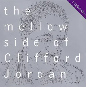 Pochette de The Mellow Side of Clifford Jordan de Clifford Jordan