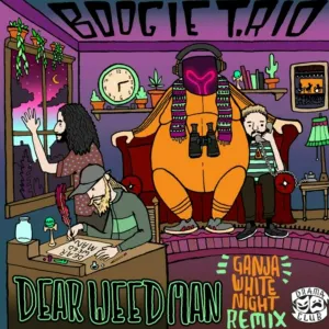 Pochette de Dear Weed Man (Ganja White Night Remix) de Ganja White Night