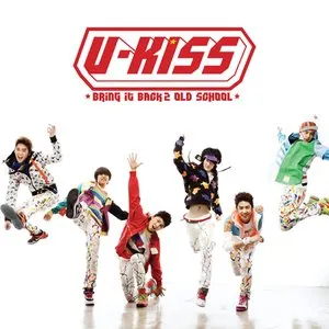 Pochette de Bring It Back 2 Old School de U-KISS