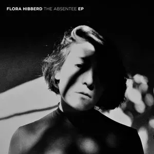 Pochette de The Absentee de Flora Hibberd