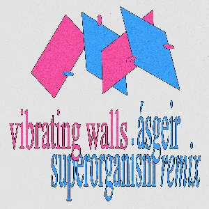 Pochette de Vibrating Walls (Superorganism Remix) de Ásgeir