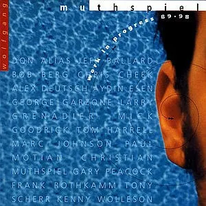 Pochette de Work in progress 89-98 de Wolfgang Muthspiel