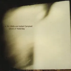 Pochette de Ghost of Yesterday de Isobel Campbell