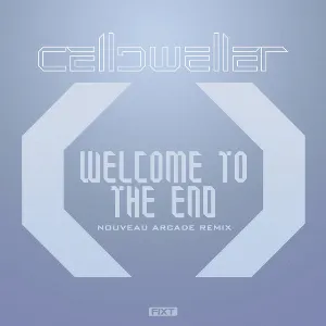 Pochette de Welcome to the End (Nouveau Arcade remix) de Celldweller