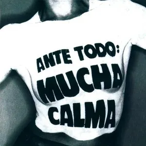 Pochette de Ante todo, mucha calma de Siniestro Total