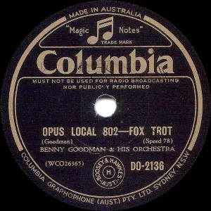 Pochette de Opus Local 802 / Gone With "What" Wind de The Benny Goodman Sextet - Benny Goodman and His Orchestra