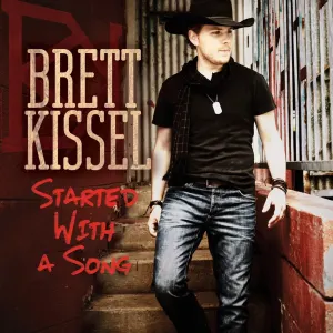 Pochette de Started With a Song de Brett Kissel