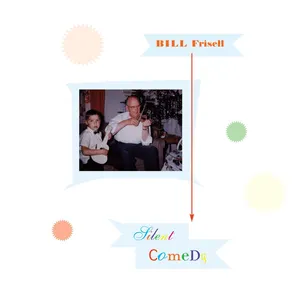 Pochette de Silent Comedy de Bill Frisell