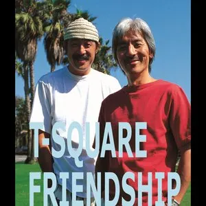 Pochette de Friendship de T‐SQUARE