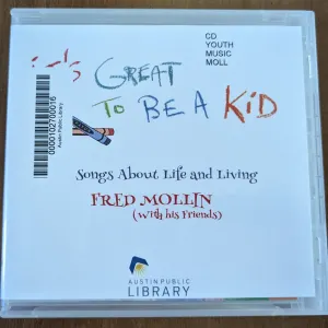 Pochette de It's Great to Be a Kid de Fred Mollin