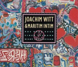 Pochette de Das kann doch einen Seemann nicht erschüttern de Joachim Witt