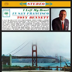 Pochette de I Left My Heart in San Francisco de Tony Bennett