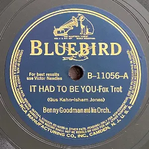 Pochette de It Had to Be You / My Honey's Lovin' Arms de Benny Goodman and His Orchestra