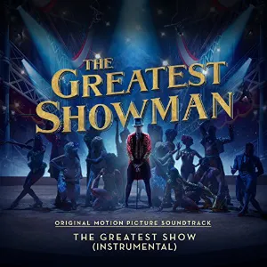 Pochette The Greatest Show (from “The Greatest Showman”) (instrumental)