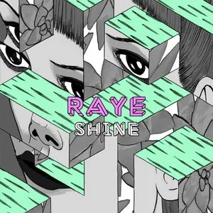 Pochette de Shine de RAYE