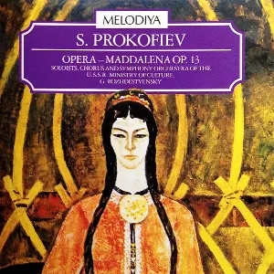 Pochette de Maddalena, Op. 13 de Sergei Prokofiev - Gennady Rozhdestvensky