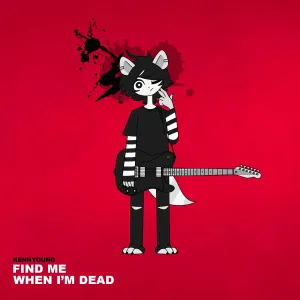 Pochette de FIND ME WHEN I'M DEAD de Kennyoung
