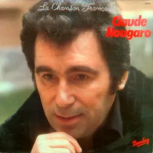 Pochette de La Chanson française de Claude Nougaro