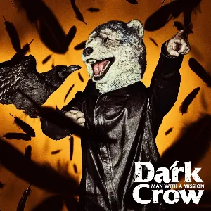 Pochette de Dark Crow de MAN WITH A MISSION
