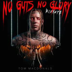 Pochette de No Guts No Glory de Tom MacDonald