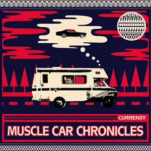 Pochette de Muscle Car Chronicles de Curren$y