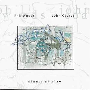 Pochette de Giants At Play de Phil Woods