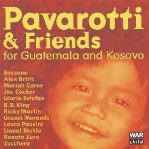 Pochette Pavarotti & Friends for Guatemala and Kosovo