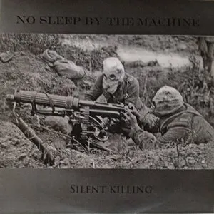Pochette de Silent Killing de No Sleep by the Machine