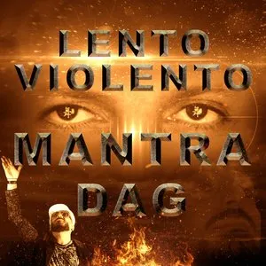 Pochette de Mantra Dag de Lento Violento