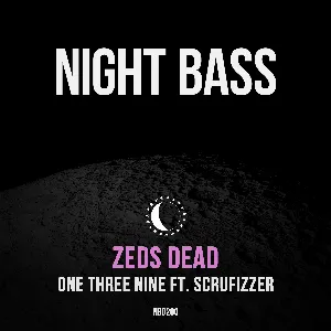 Pochette de One Three Nine de Zeds Dead