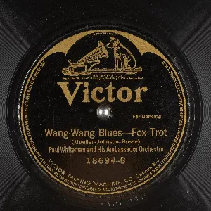 Pochette de Anytime, Anyday, Anywhere / Wang-Wang Blues de Paul Whiteman and His Orchestra