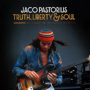 Pochette Truth, Liberty & Soul - Live In NYC. The Complete 1982 NPR Jazz Alive! Recordings