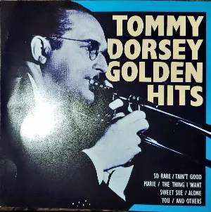 Pochette de Golden Hits de Tommy Dorsey