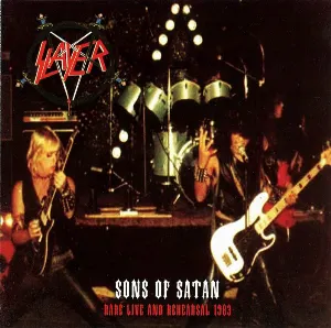 Pochette Sons of Satan: Rare Live and Rehearsal 1983