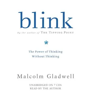 Pochette de Blink: The Power of Thinking Without Thinking de Malcolm Gladwell