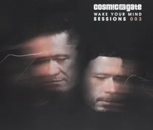 Pochette de Wake Your Mind Sessions 003 de Cosmic Gate
