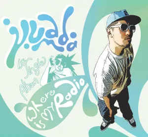 Pochette de Where Is My Radio de YUMDDA