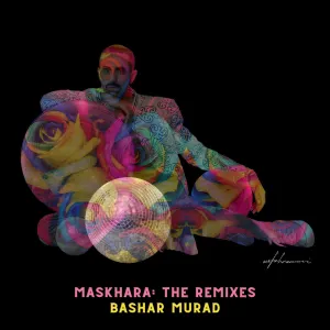 Pochette de MASKHARA: THE REMIXES de Bashar Murad