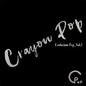 Pochette de Evolution Pop_Vol.1 de Crayon Pop