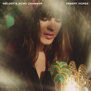 Pochette de Desert Horse de Melody’s Echo Chamber
