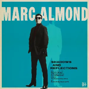 Pochette de Shadows and Reflections de Marc Almond