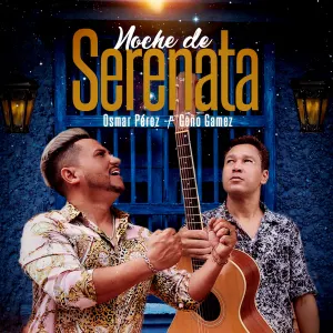 Pochette de Noche de serenata de Osmar Pérez