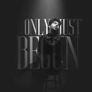 Pochette de Only Just Begun de Armaan Malik